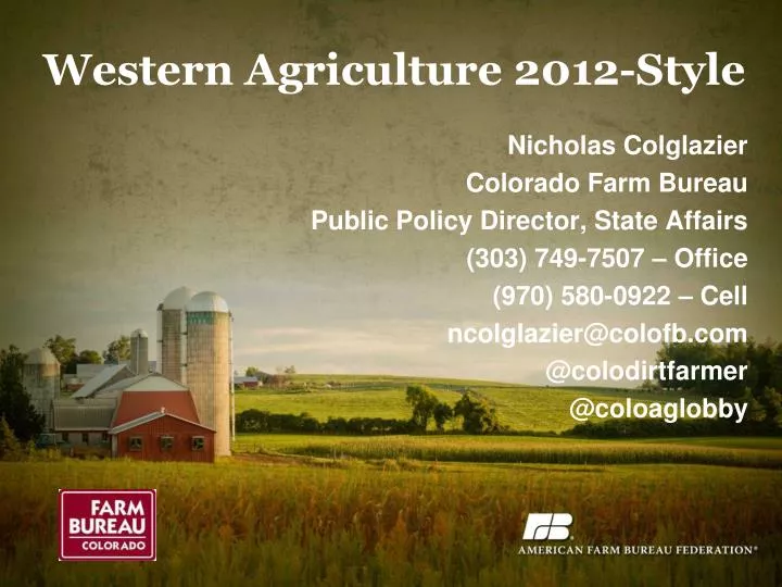 western agriculture 2012 style