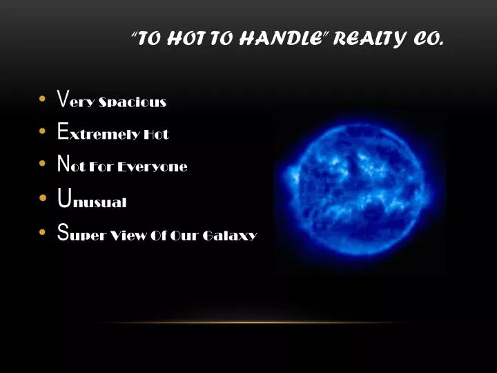 to hot to handle realty co