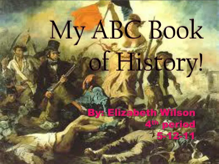 my abc book of history