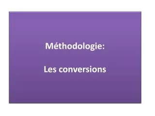 m thodologie les conversions