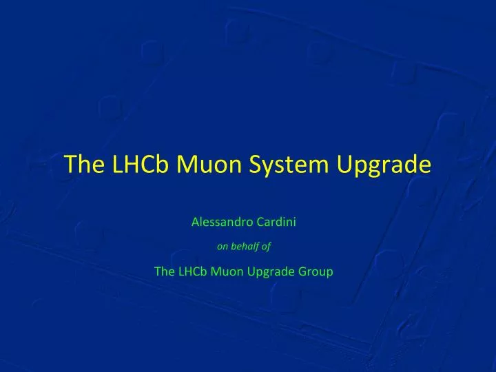 the lhcb muon system upgrade
