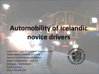 Automobility of Icelandic novice drivers