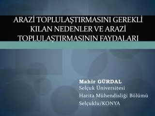 araz toplula tirmasini gerekl kilan nedenler ve araz toplula tirmasinin faydalari