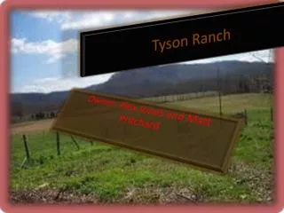 Tyson Ranch