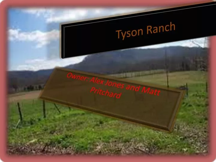 tyson ranch