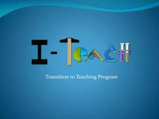 Transition to Teaching Program