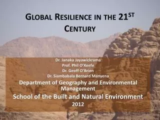 Global Resilience in the 21 st Century