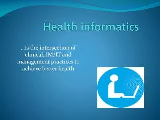 Health informatics