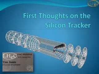 First Thoughts on the Silicon Tracker