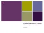 How to choose a career