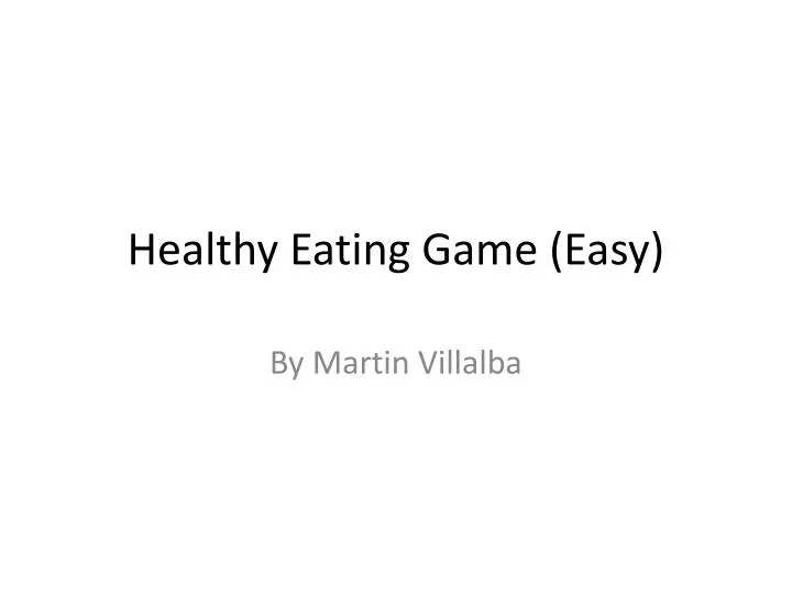 healthy eating game easy