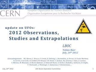 update on UFOs: 2012 Observations , Studies and Extrapolations