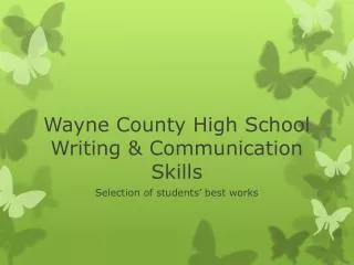 Wayne County High School Writing &amp; Communication Skills