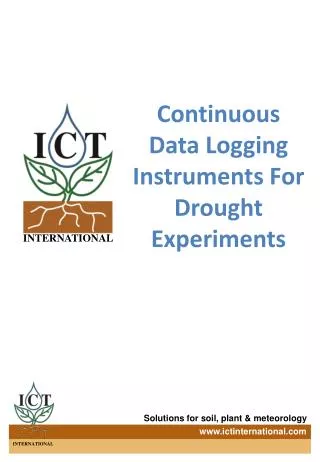 Continuous Data Logging Instruments For Drought Experiments