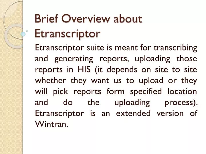 brief overview about etranscriptor
