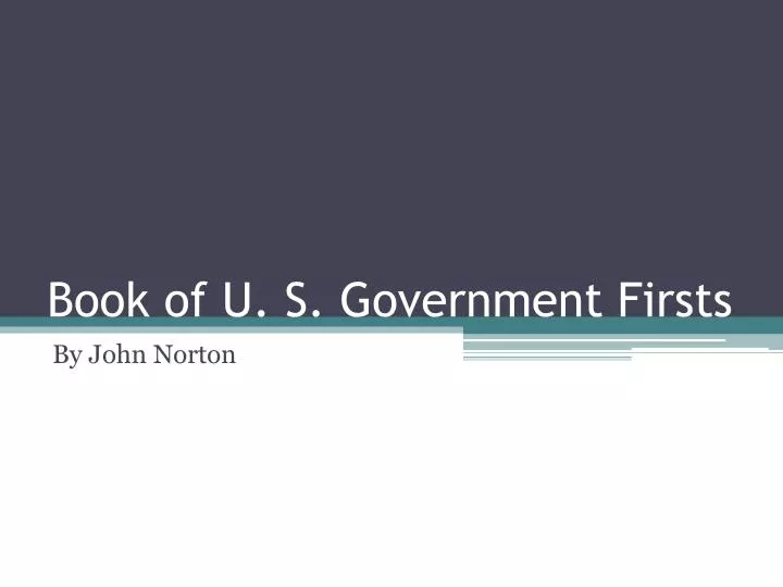 book of u s government firsts