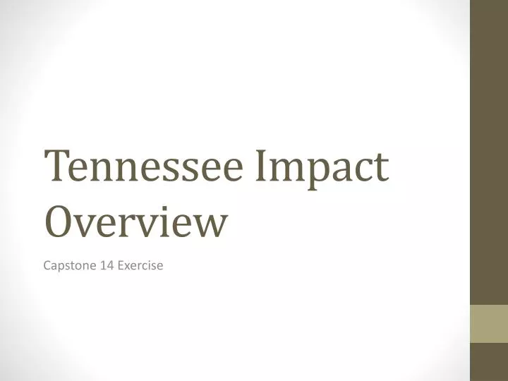 tennessee impact overview