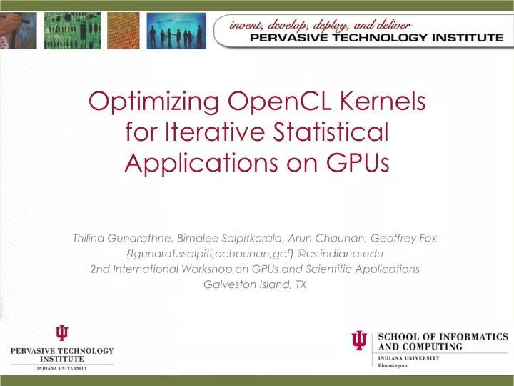 optimizing opencl kernels for iterative statistical applications on gpus