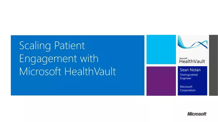 scaling patient engagement with microsoft healthvault