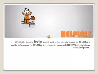helpless