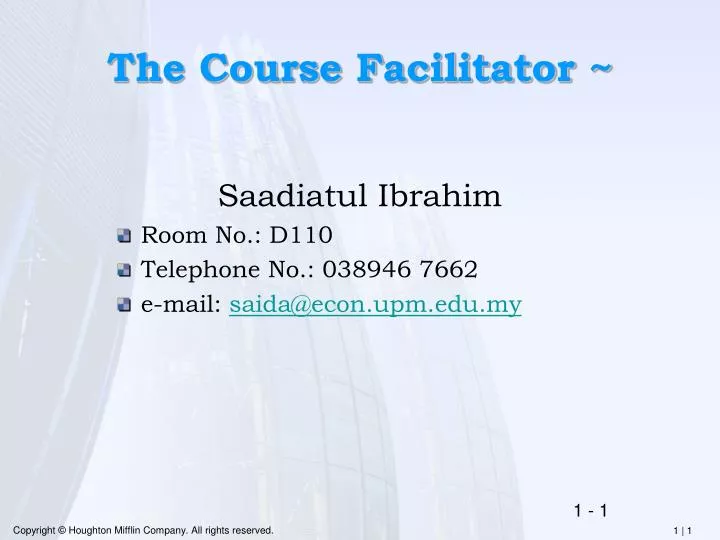 the course facilitator