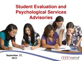 Student Evaluation and Psychological Services Advisories