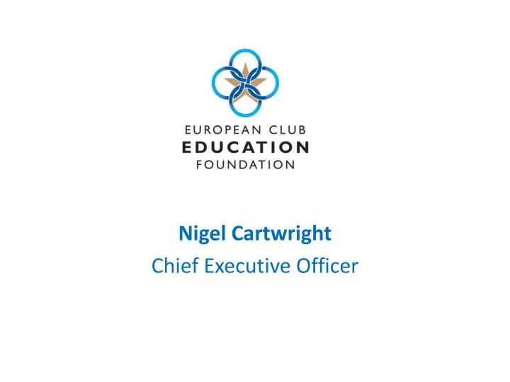 nigel cartwright chief executive officer