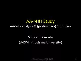 AA-&gt;HH Study AA-&gt;4b analysis &amp; (preliminary) Summary