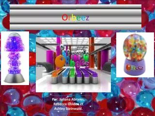 o r b e e z