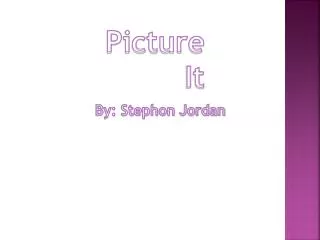 By: Stephon Jordan