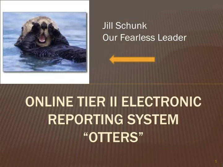 online tier ii electronic reporting system otters