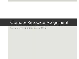 Campus Resource Assignment