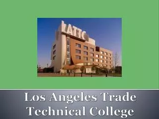 Los Angeles Trade Technical College