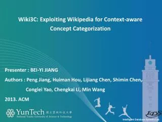 Wiki3C : Exploiting Wikipedia for Context-aware Concept Categorization