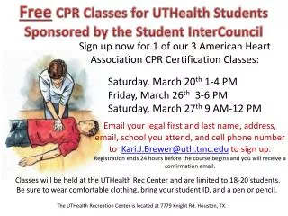 Free CPR Classes for UTHealth Students Sponsored by the Student InterCouncil
