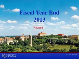 Fiscal Year End 2013