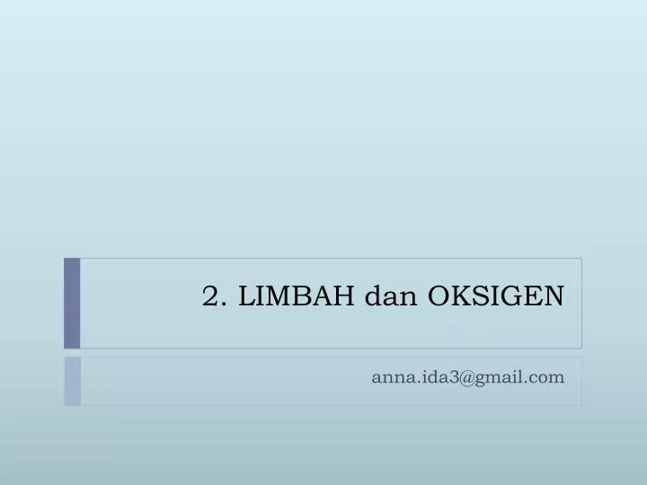 2 limbah dan oksigen