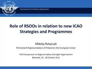 Role of RSOOs in relation to new ICAO Strategies and Programmes