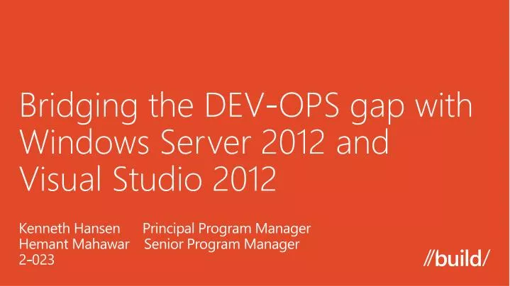 bridging the dev ops gap with windows server 2012 and visual studio 2012