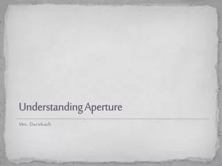 Understanding Aperture