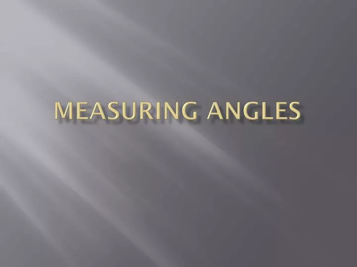 measuring angles