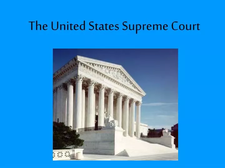 the united states supreme court