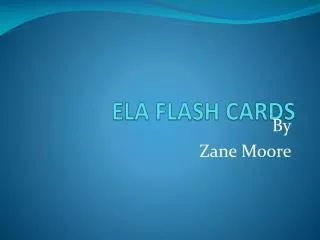 ELA FLASH CARDS