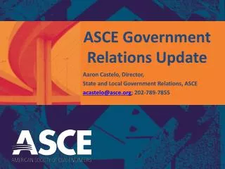 ASCE Government Relations Update