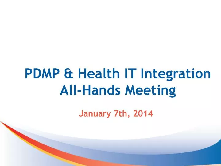 pdmp health it integration all hands meeting
