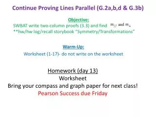 Continue Proving Lines Parallel (G.2a,b,d &amp; G.3b)