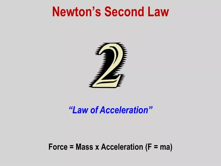 newton s second law
