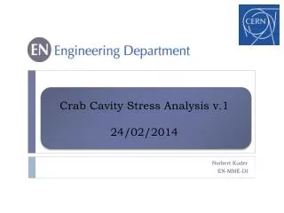 Crab Cavity Stress Analysis v.1 24/02/2014