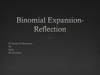 Binomial Expansion-Reflection