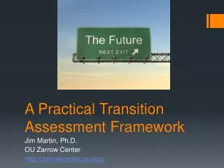 A Practical Transition Assessment Framework